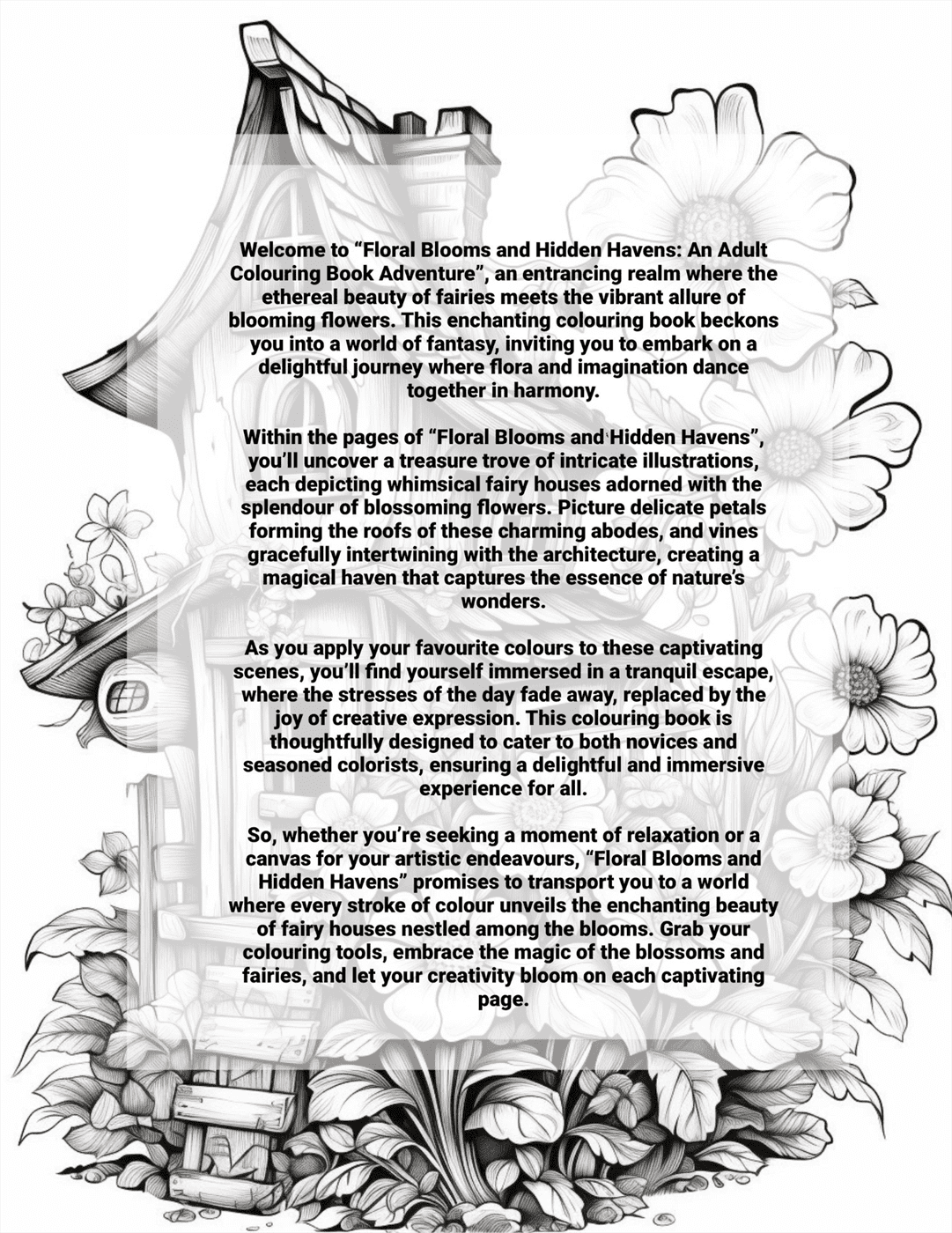 Black and white illustration of a fairy house with floral elements and text on a white background