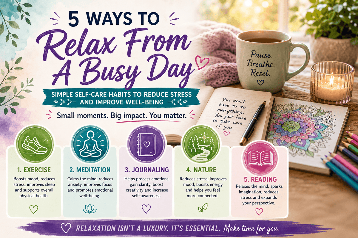 View details for 5 Ways to Relax From a Busy Day 5 Ways to Relax From a Busy Day