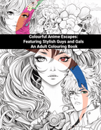 Adult coloring book with anime-style illustrations of stylized characters and flowers.